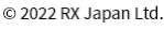 © 2022 RX Japan Ltd. 